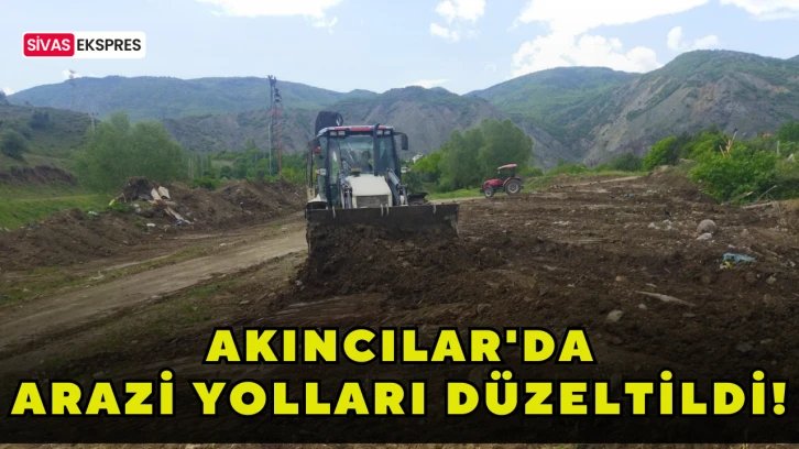 Akıncılar'da Arazi Yolları Düzeltildi!