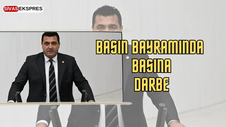 Basın Bayramında Basına Darbe