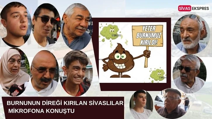 Burnunun Direği Kırılan Sivaslılar Mikrofona Konuştu