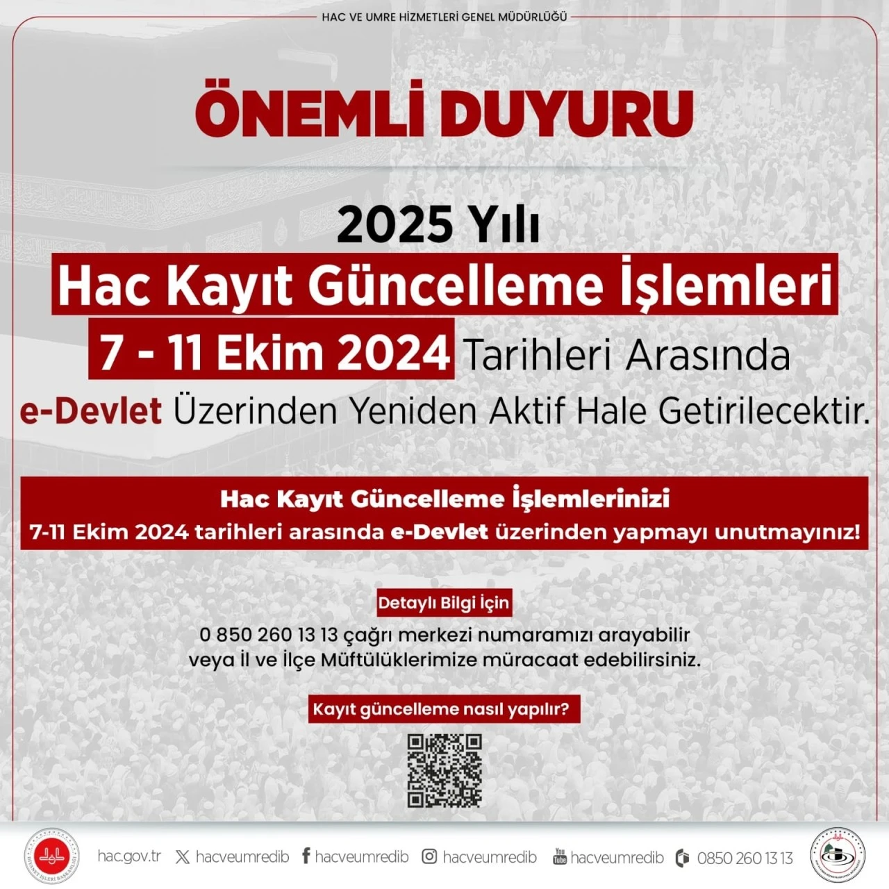 Hac Kayıt Güncelleme 7 Ekim'de Yeniden Açılıyor