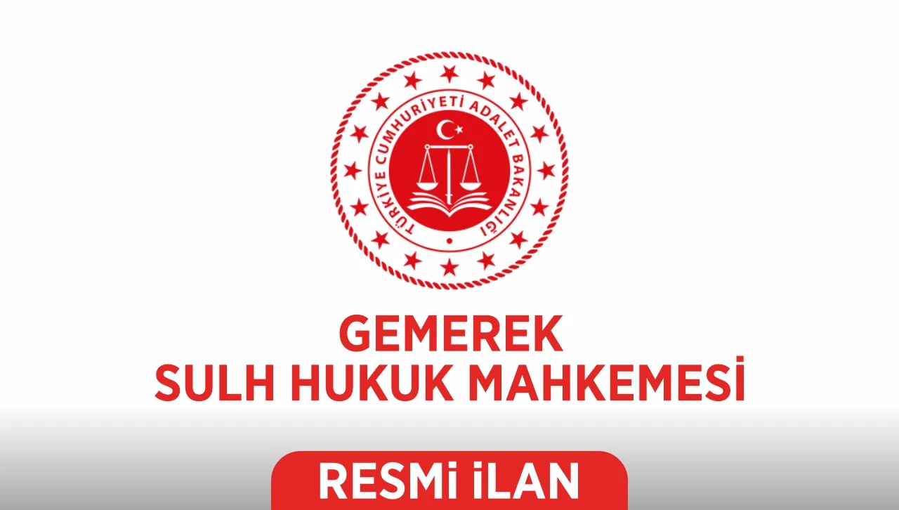 İLAN  T.C. GEMEREK SULH HUKUK MAHKEMESİNDEN