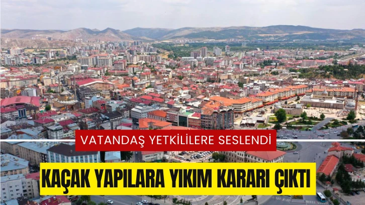 Kaçak Yapılara Yıkım Kararı Çıktı, Vatandaş Yetkililere Seslendi