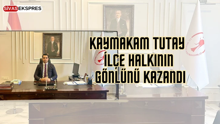 Kaymakam Tutay İlçe Halkının Gönlünü Kazandı