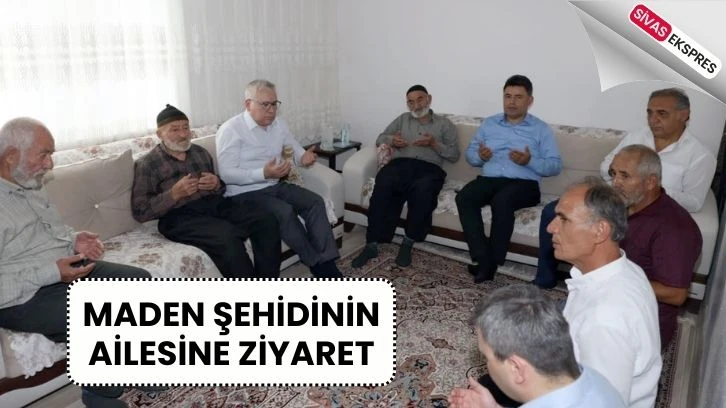 Maden Şehidinin Ailesine Ziyaret