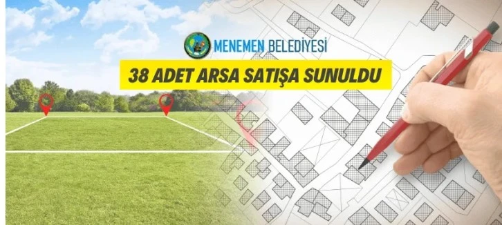 Menemen Belediyesinden arsa satış ihalesi