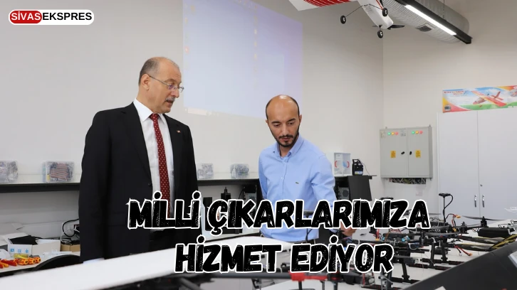 Milli Çıkarlarımıza Hizmet Ediyor