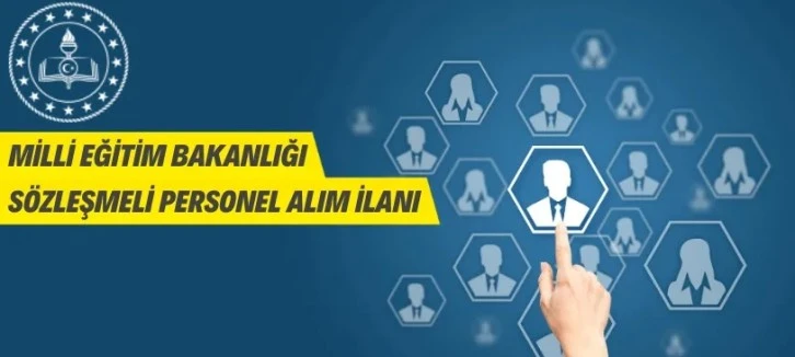 Milli Eğitim Bakanlığı Sözleşmeli Personel Alacak