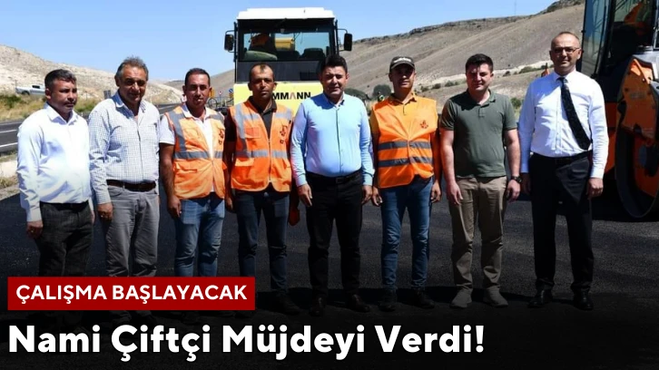 Nami Çiftçi Müjdeyi Verdi! Çalışma Başlayacak