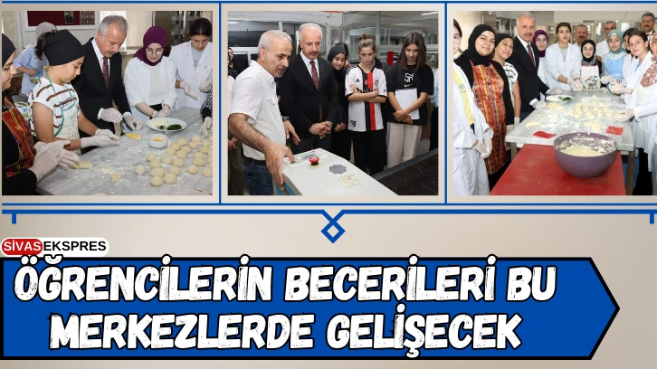 Öğrencilerin Becerileri Bu Merkezlerde Gelişecek