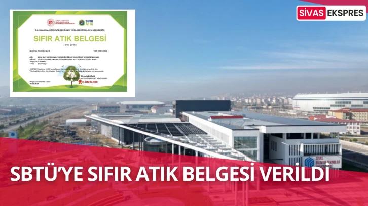 SBTÜ’ye Sıfır Atık Belgesi Verildi