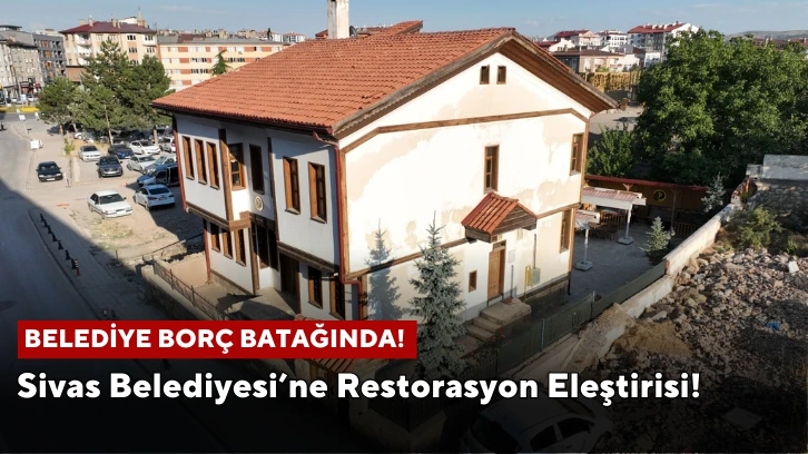 Sivas Belediyesi’ne Tasarruf Eleştirisi!