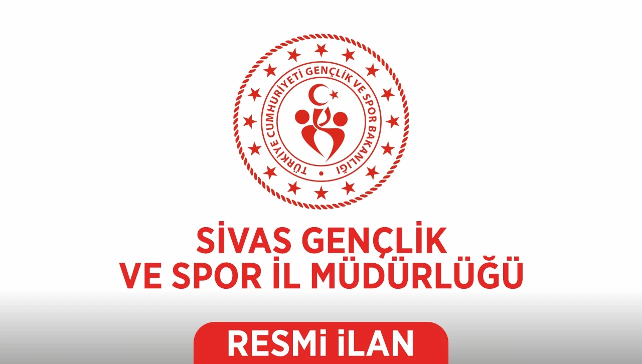 SİVAS GENÇLİK VE SPOR İL MÜDÜRLÜĞÜ