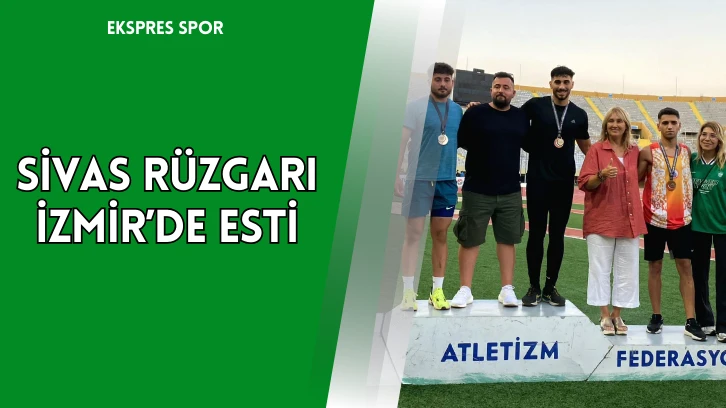 Sivas Rüzgarı İzmir’de Esti