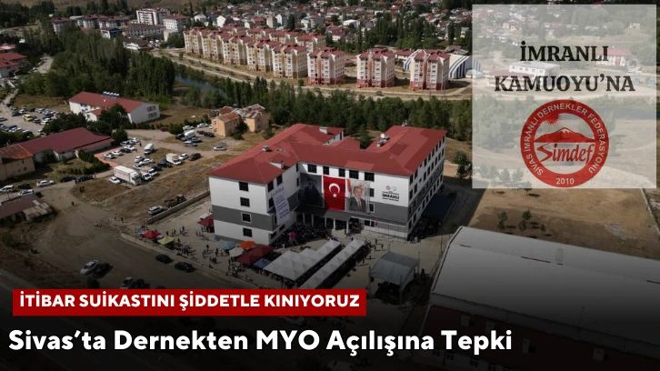 Sivas’ta Dernekten MYO Açılışına Tepki