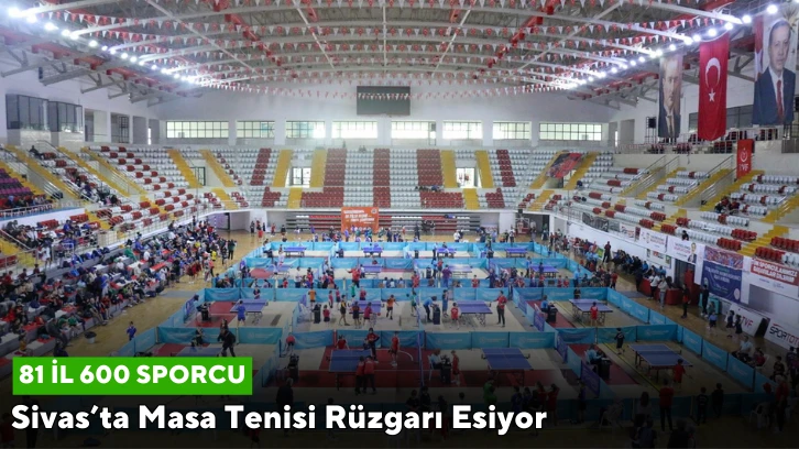 Sivas’ta Masa Tenisi Rüzgarı Esiyor