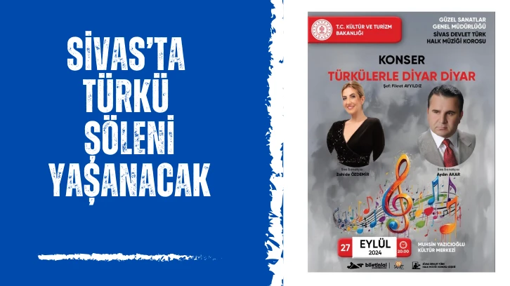 Sivas’ta Türkü Şöleni Yaşanacak