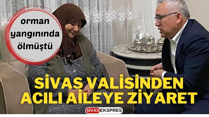 Sivas Valisinden Acılı Aileye Ziyaret