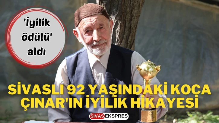 Sivaslı 92 Yaşındaki Koca Çınar'ın İyilik Hikayesi