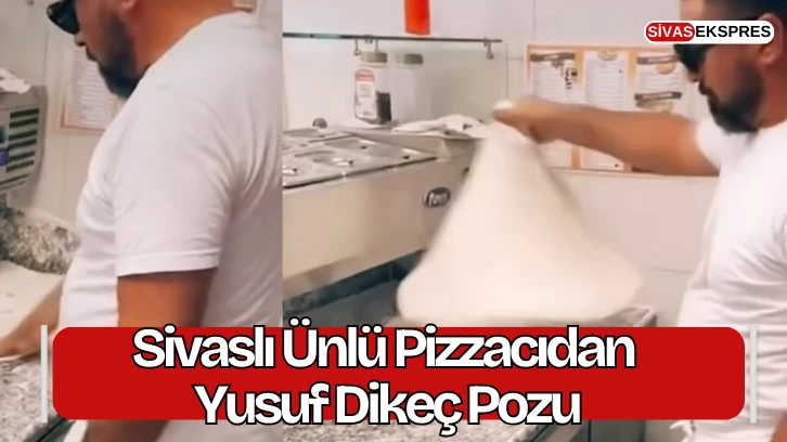 Sivaslı Ünlü Pizzacıdan Yusuf Dikeç Pozu