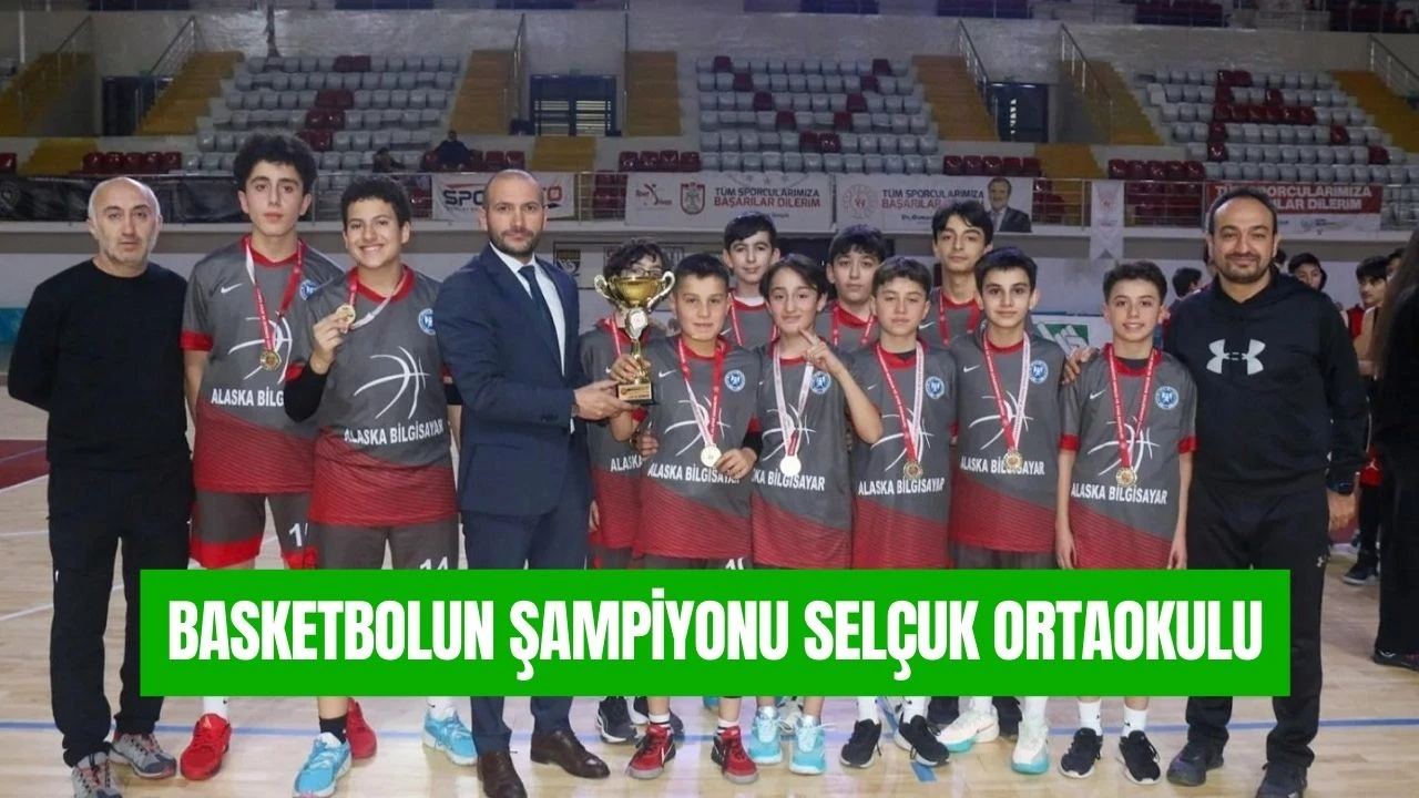 Basketbolun Şampiyonu Selçuk Ortaokulu