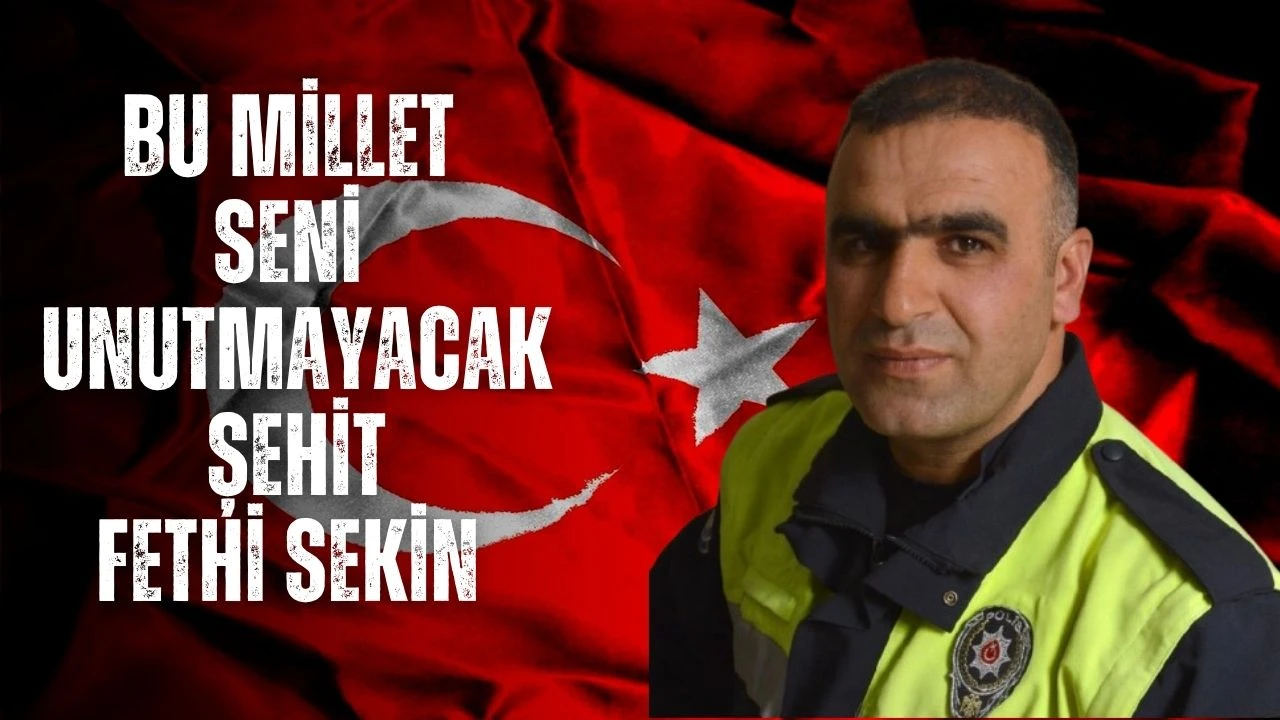 Bu Millet Seni Unutmayacak Şehit Fethi Sekin 