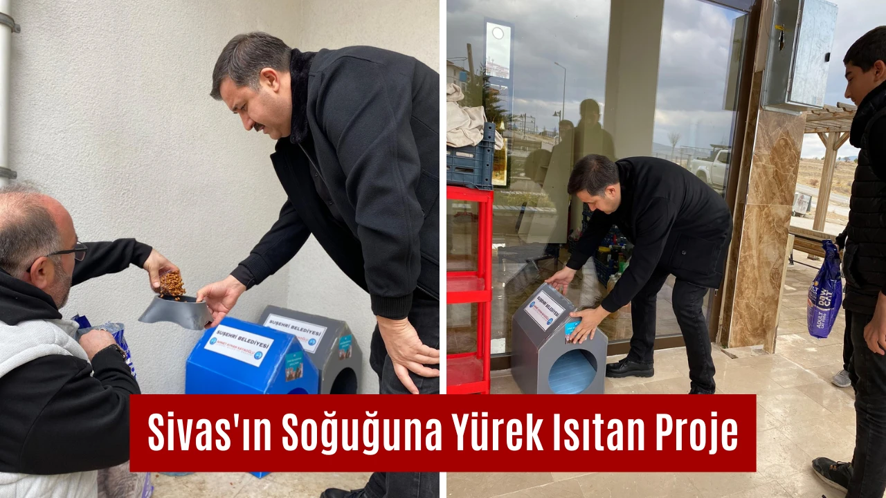 Sivas'ın Soğuğuna Yürek Isıtan Proje