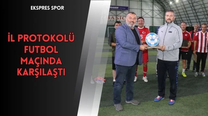 İl Protokolü Futbol Maçında Karşılaştı