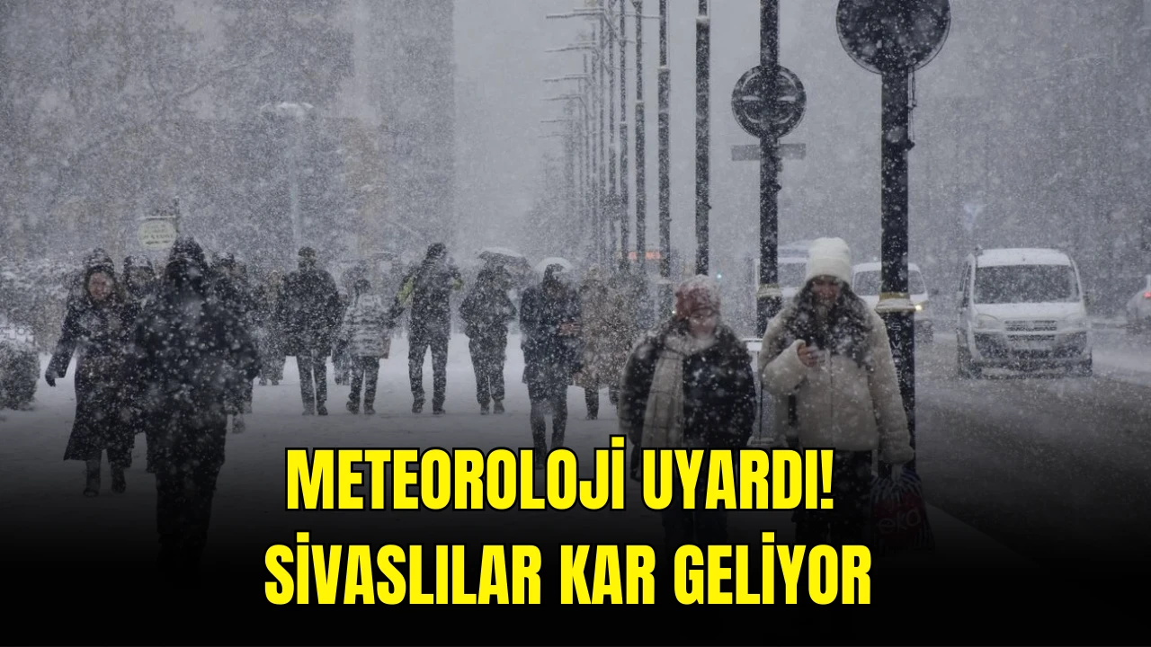 Meteoroloji Uyardı! Sivaslılar Kar Geliyor