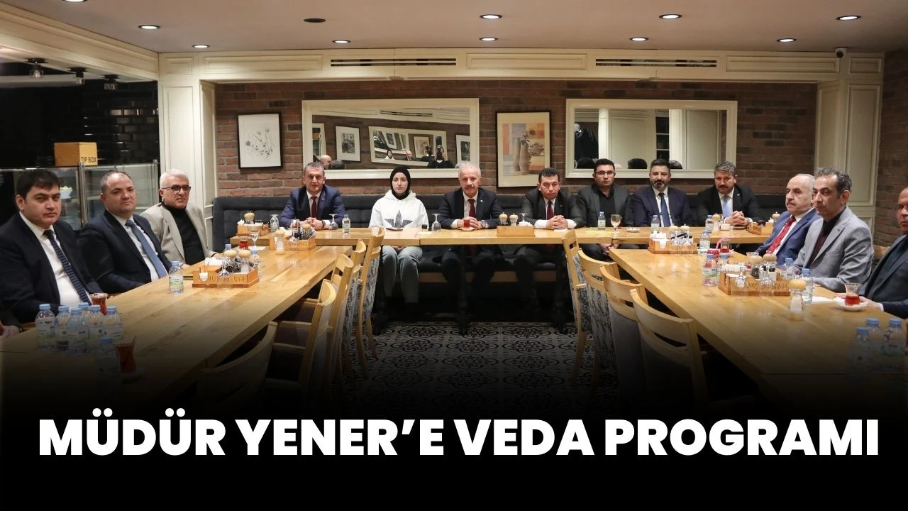 Müdür Yener’e Veda Programı