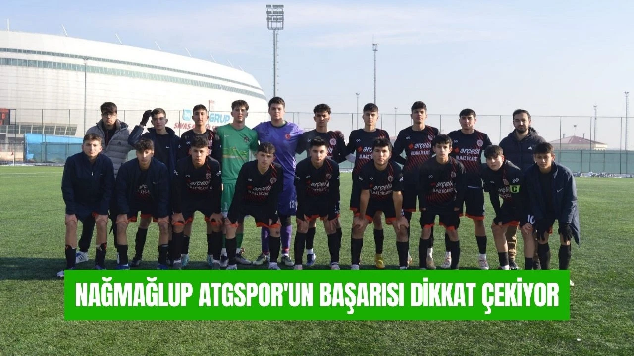 Nağmağlup ATGspor'un Başarısı Dikkat Çekiyor