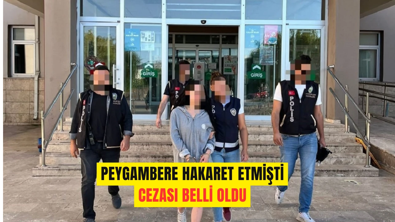 Peygambere Hakaret Etmişti, Cezası Belli Oldu