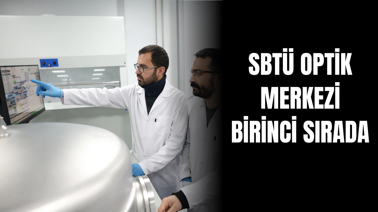 SBTÜ Optik Merkezi Birinci Sırada