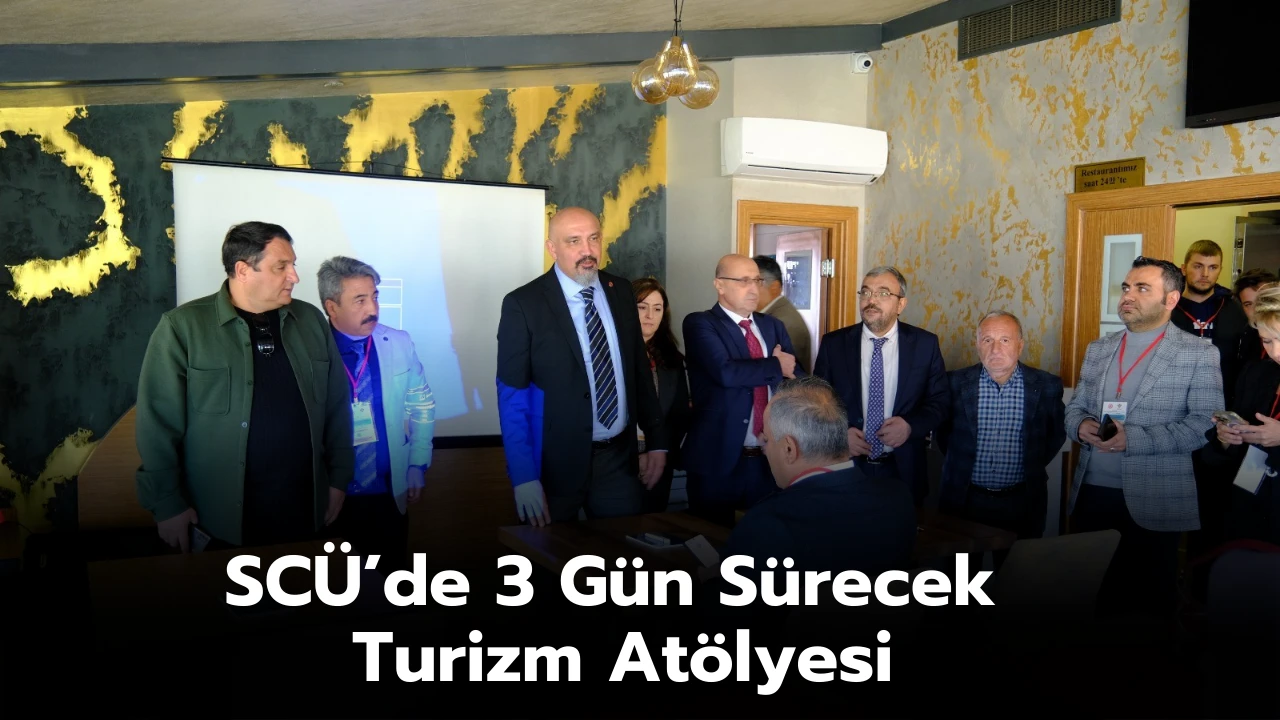 SCÜ’de 3 Gün Sürecek Turizm Atölyesi