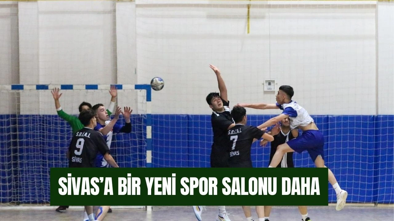 Sivas’a Bir Yeni Spor Salonu Daha