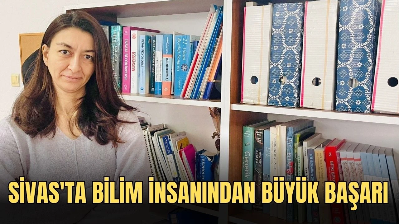 Sivas'ta Bilim İnsanından Büyük Başarı