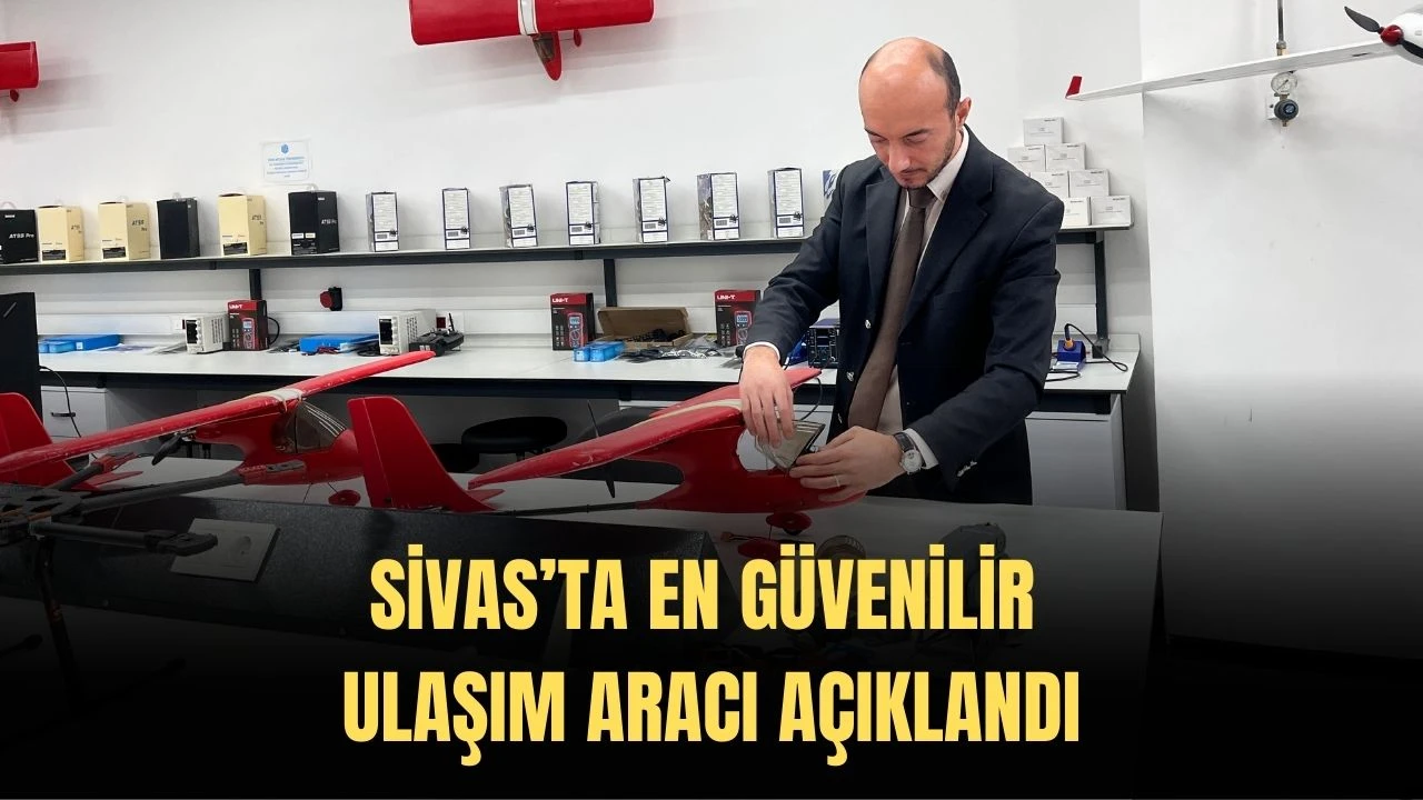 Sivas’ta En Güvenilir Ulaşım Aracı Açıklandı