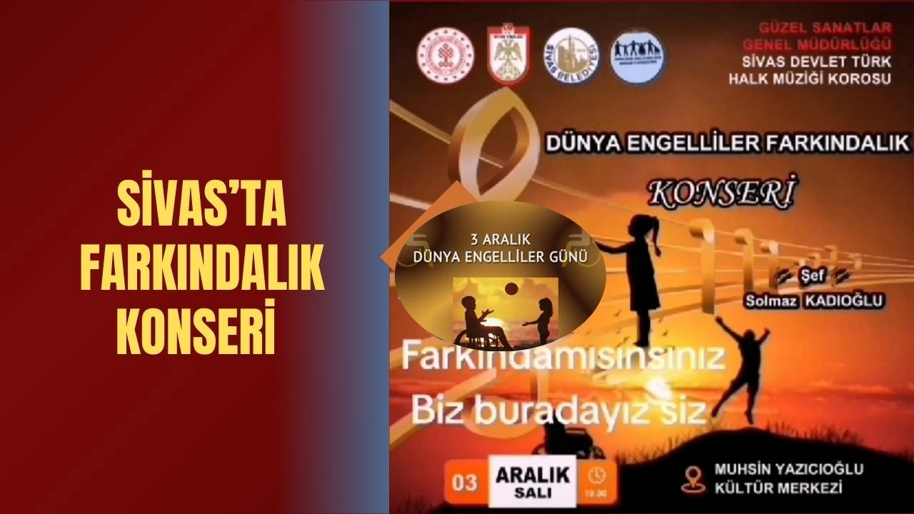 Sivas’ta Farkındalık Konseri 