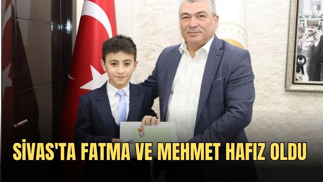 Sivas'ta Fatma ve Mehmet Hafız Oldu