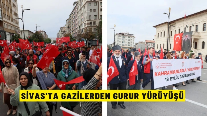 Sivas'ta Gazilerden Gurur Yürüyüşü