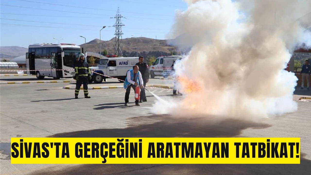 Sivas'ta Gerçeğini Aratmayan Tatbikat!