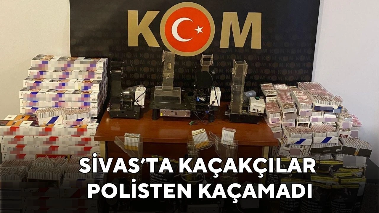 Sivas’ta Kaçakçılar Polisten Kaçamadı