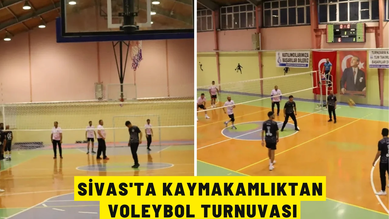 Sivas'ta Kaymakamlıktan Voleybol Turnuvası