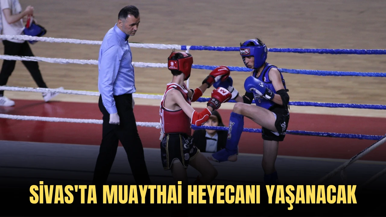 Sivas'ta Muaythai Heyecanı Yaşanacak