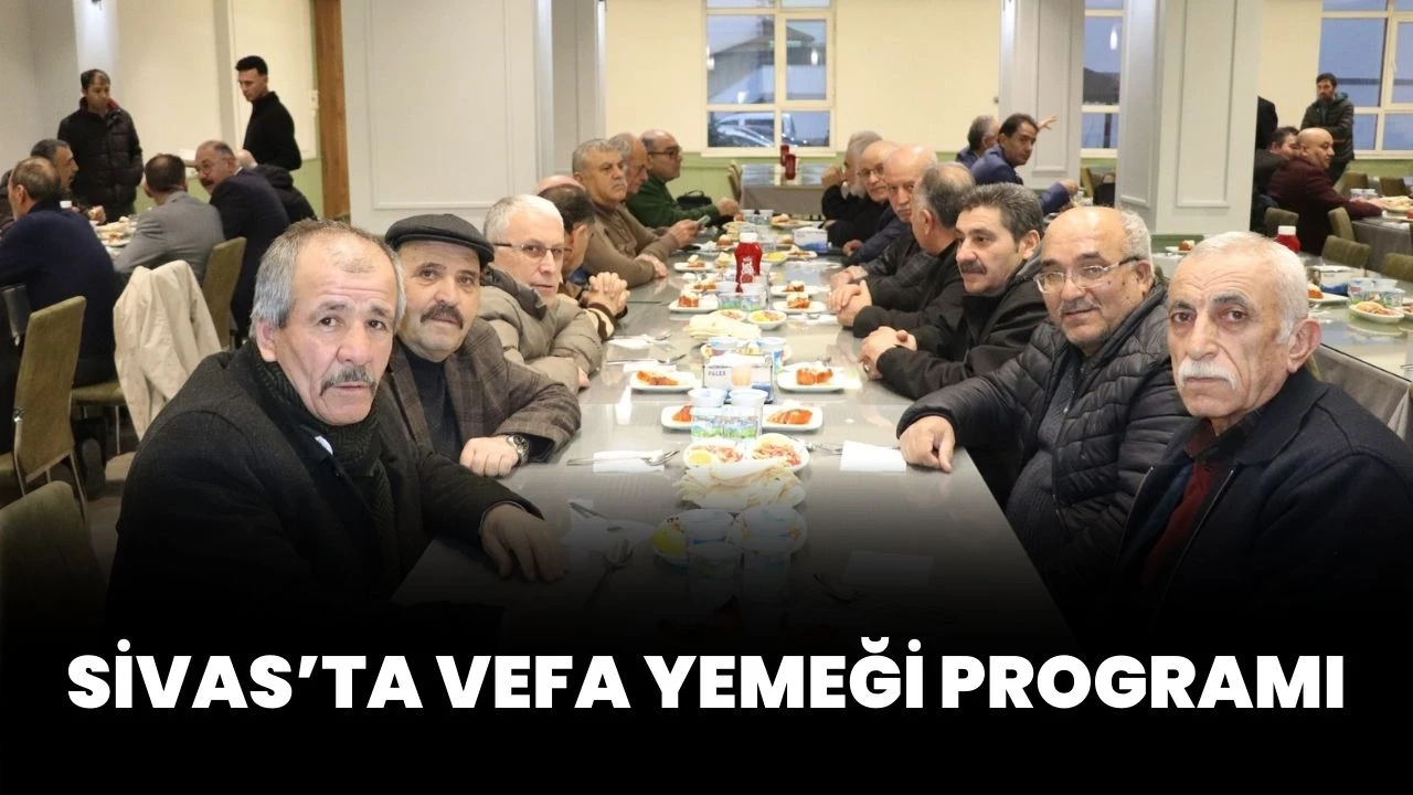 Sivas’ta Vefa Yemeği Programı