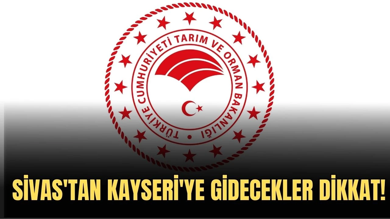 Sivas'tan Kayseri'ye Gidecekler Dikkat!