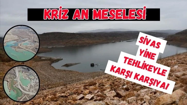 Sivas Yine Tehlikeyle Karşı Karşıya! Kriz An Meselesi