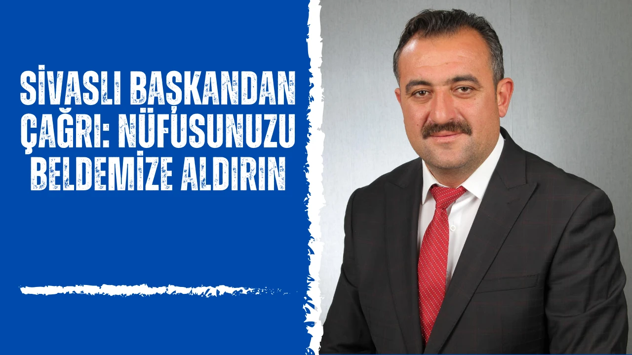 Sivaslı Başkandan Çağrı: Nüfusunuzu Beldemize Aldırın 