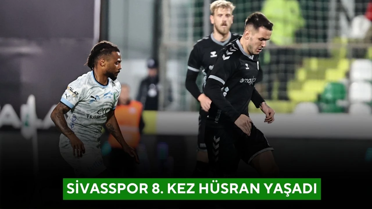 Sivasspor 8. Kez Hüsran Yaşadı