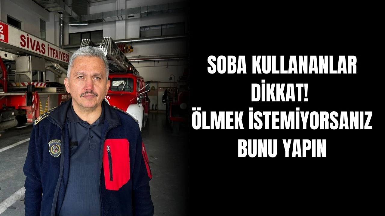 Soba Kullananlar Dikkat! Ölmek İstemiyorsanız Bunu Yapın