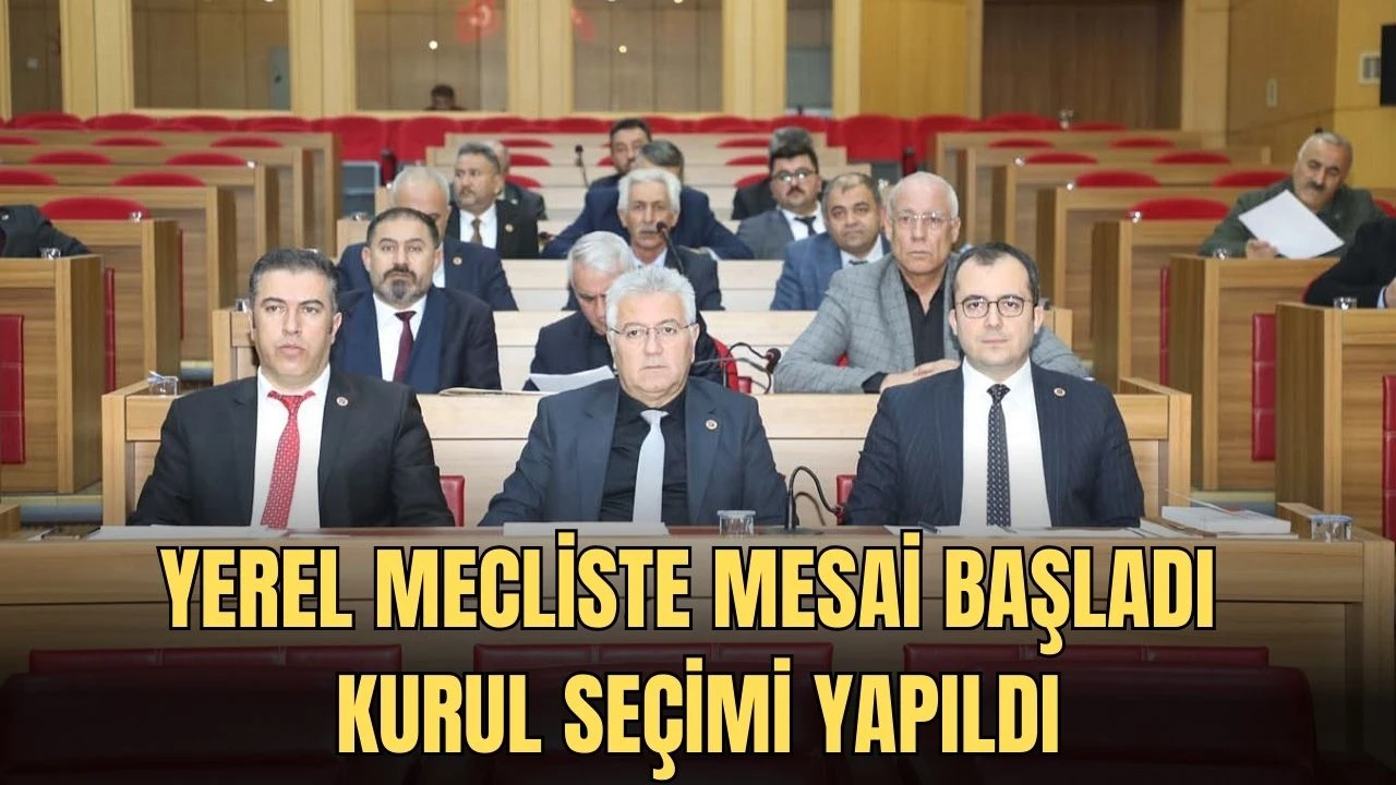 Yerel Mecliste Mesai Başladı, Kurul Seçimi Yapıldı